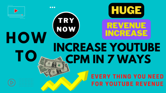 How to Increase YouTube CPM in 7 Ways