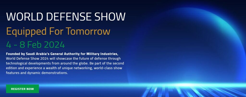 The World Defense Show 2024 Unveils Opportunities for Global Collaboration